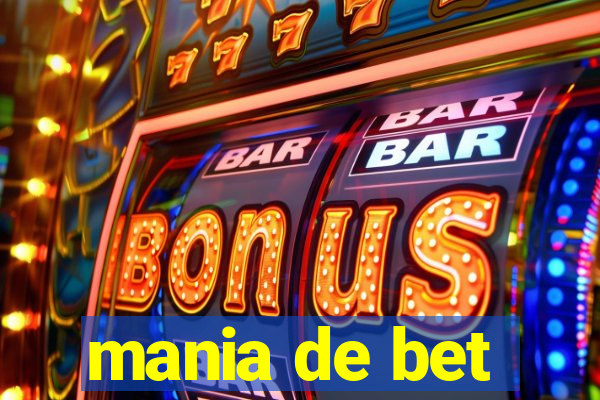 mania de bet