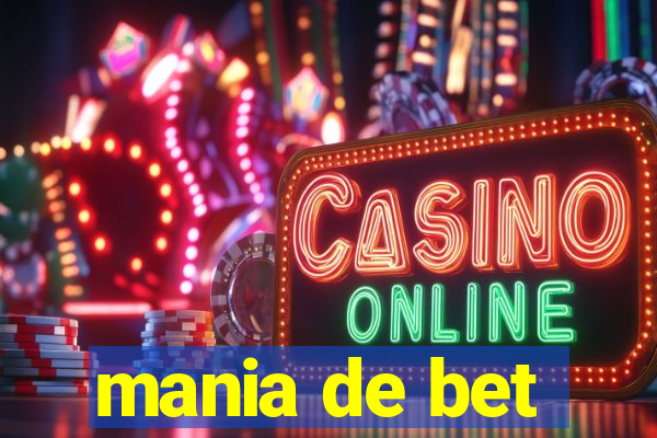 mania de bet