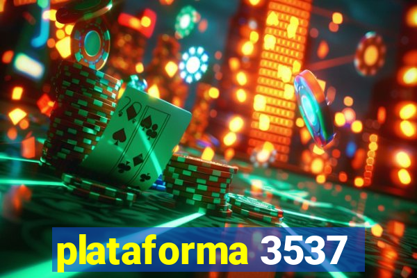 plataforma 3537