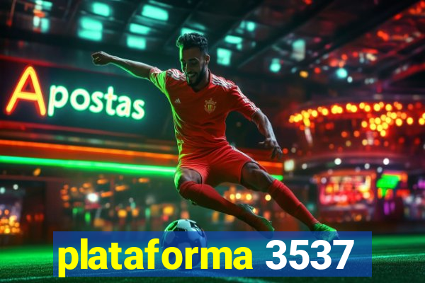 plataforma 3537