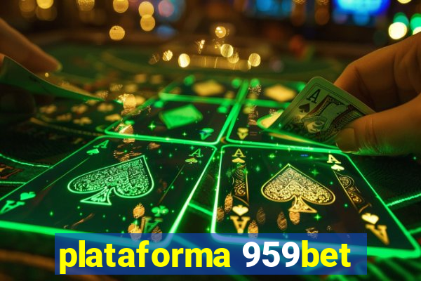 plataforma 959bet