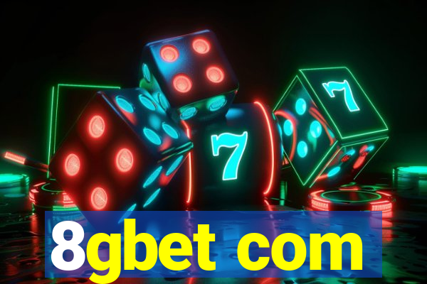 8gbet com