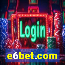 e6bet.com