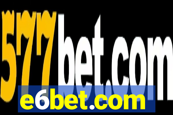 e6bet.com