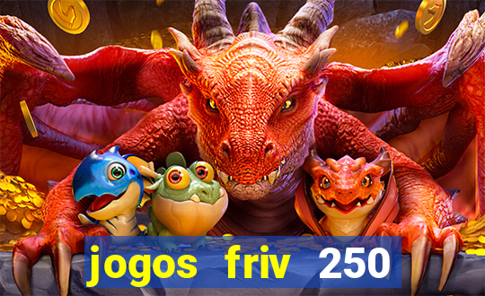 jogos friv 250 jogos para jogar