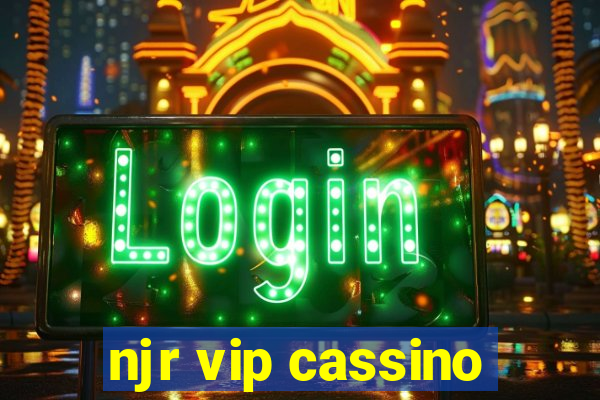 njr vip cassino