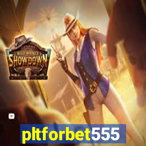 pltforbet555