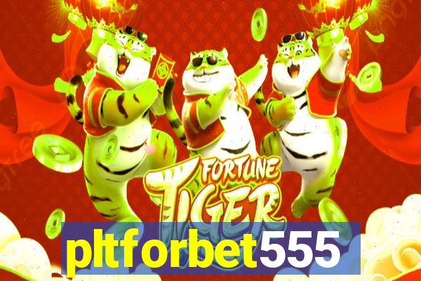 pltforbet555