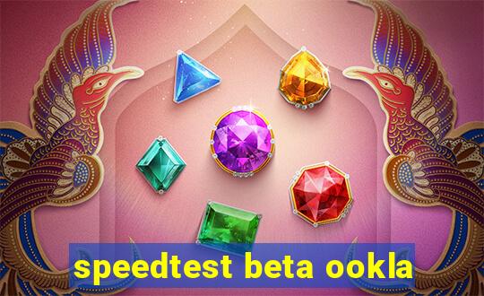 speedtest beta ookla