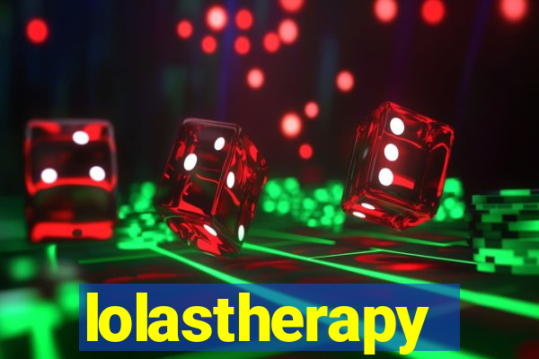 lolastherapy