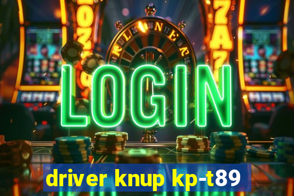 driver knup kp-t89