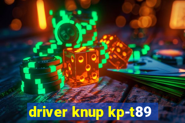 driver knup kp-t89