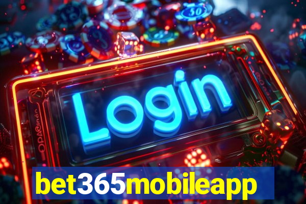 bet365mobileapp