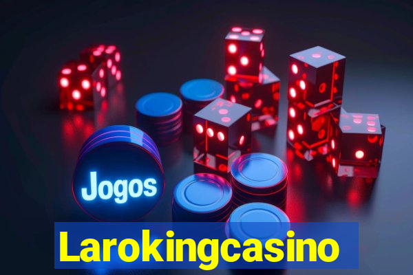 Larokingcasino