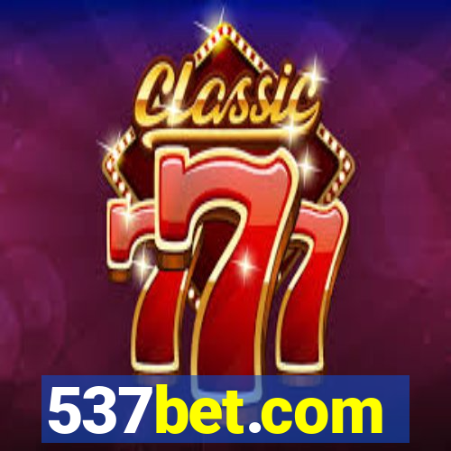 537bet.com