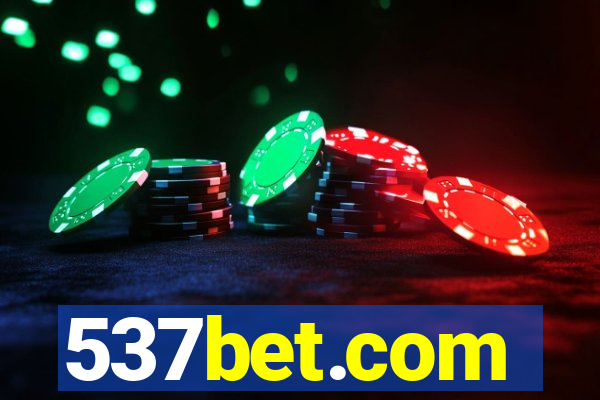 537bet.com