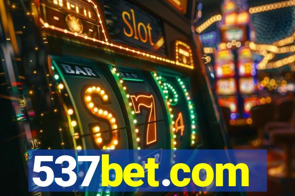 537bet.com