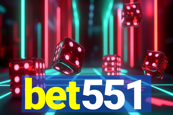 bet551