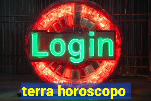 terra horoscopo