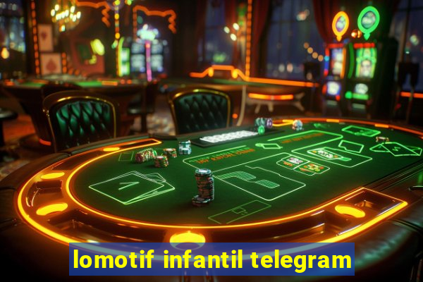 lomotif infantil telegram