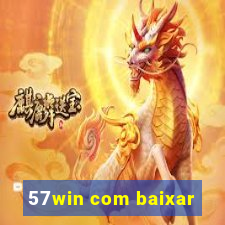 57win com baixar