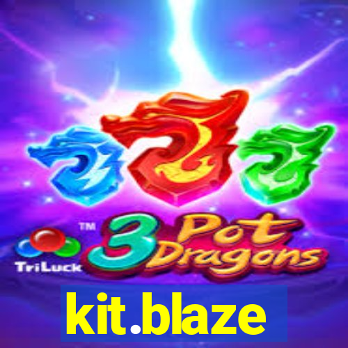 kit.blaze