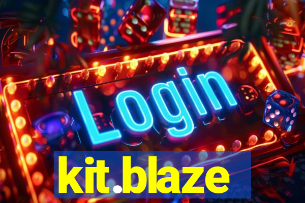 kit.blaze