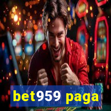 bet959 paga