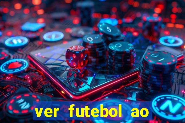 ver futebol ao vivo futemax