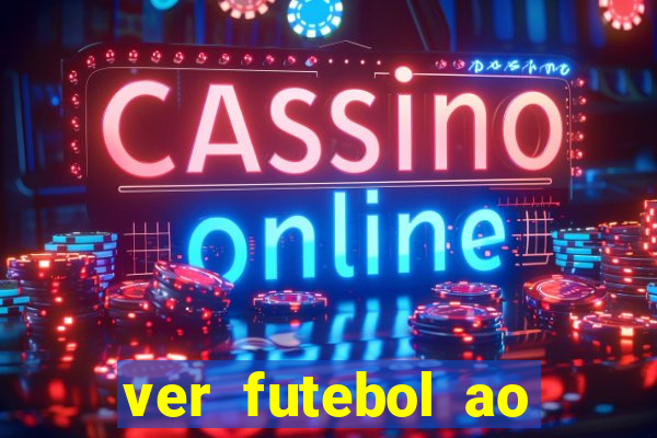 ver futebol ao vivo futemax