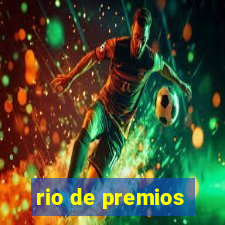 rio de premios