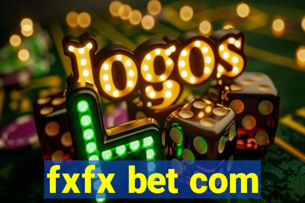 fxfx bet com