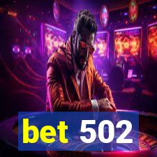 bet 502