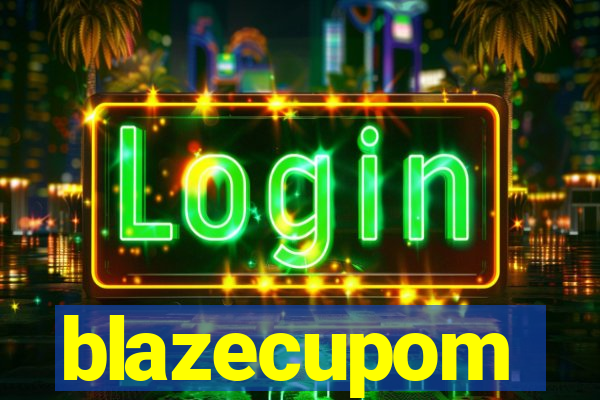 blazecupom