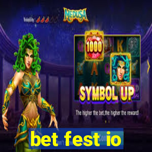 bet fest io