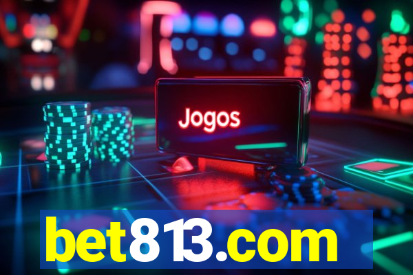 bet813.com