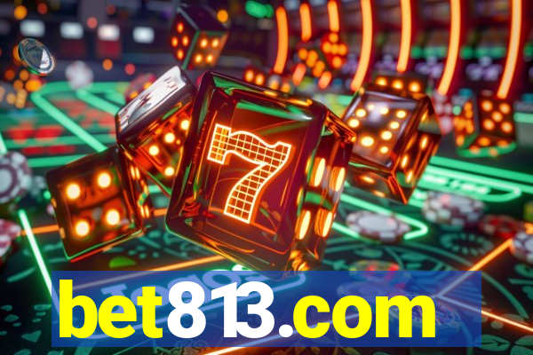 bet813.com