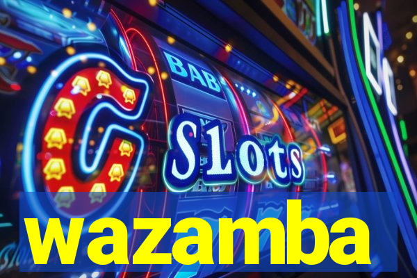 wazamba