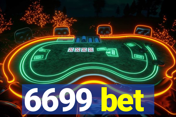 6699 bet