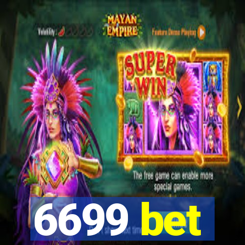 6699 bet