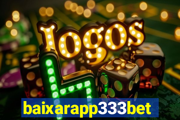 baixarapp333bet