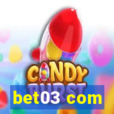 bet03 com