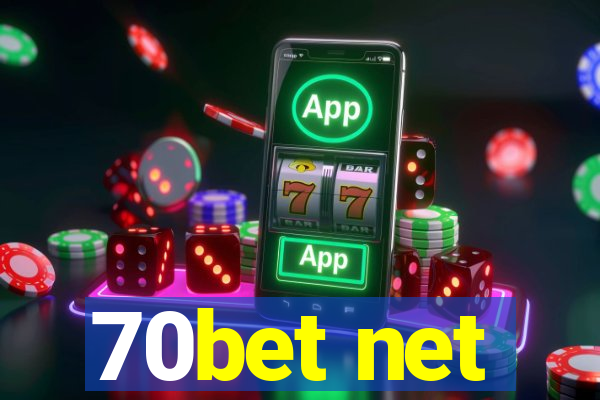 70bet net