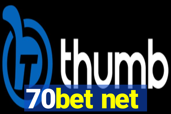 70bet net