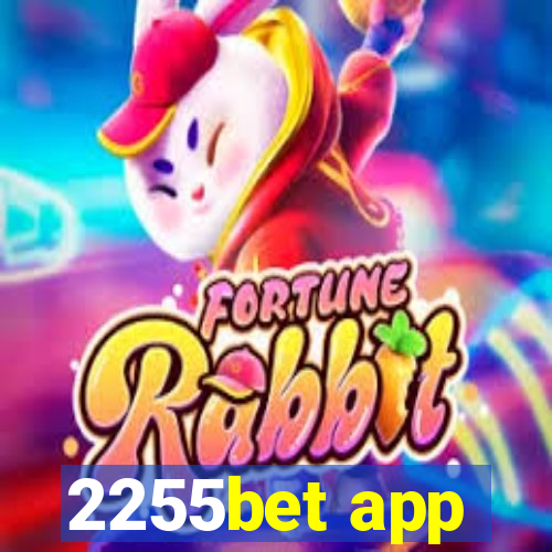 2255bet app