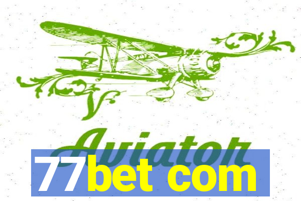 77bet com