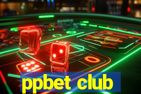 ppbet club