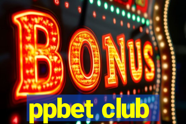 ppbet club