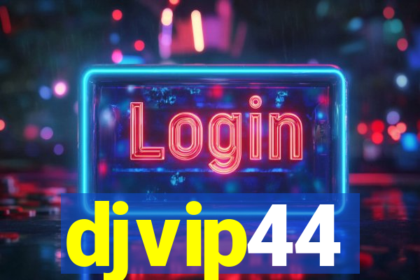 djvip44