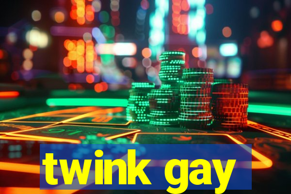 twink gay